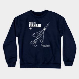 Mig-21 Fishbed Crewneck Sweatshirt